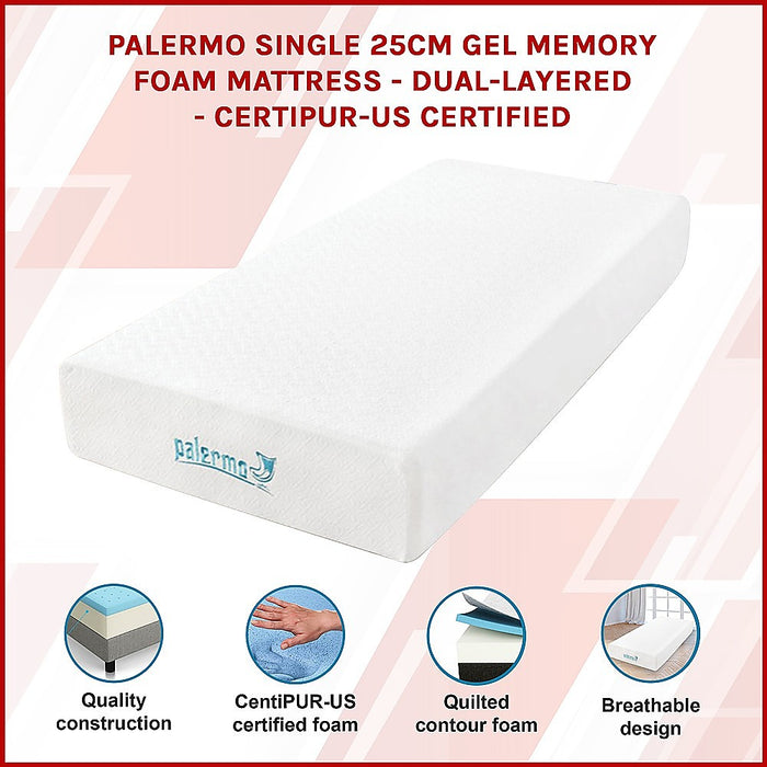 Palermo Single 25cm Gel Memory Foam Mattress - Dual-Layered - CertiPUR-US Certified