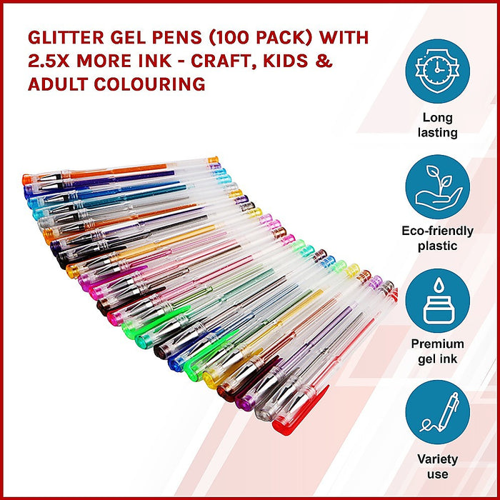 Glitter Gel Pens (100 pack) with 2.5X More Ink - Craft, Kids & Adult Colouring