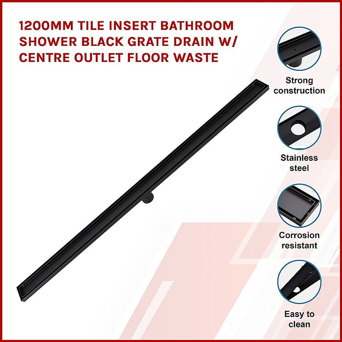 1200mm Tile Insert Bathroom Shower Black Grate Drain w/Centre outlet Floor Waste